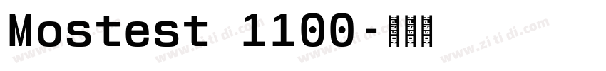 Mostest 1100字体转换
